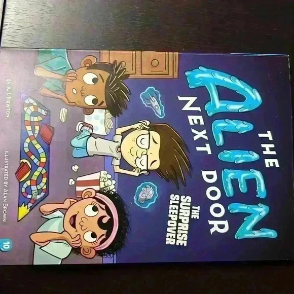 The Alien Next Door- The Surprise Sleepover by A.I. Newton - Picture 1 of 2